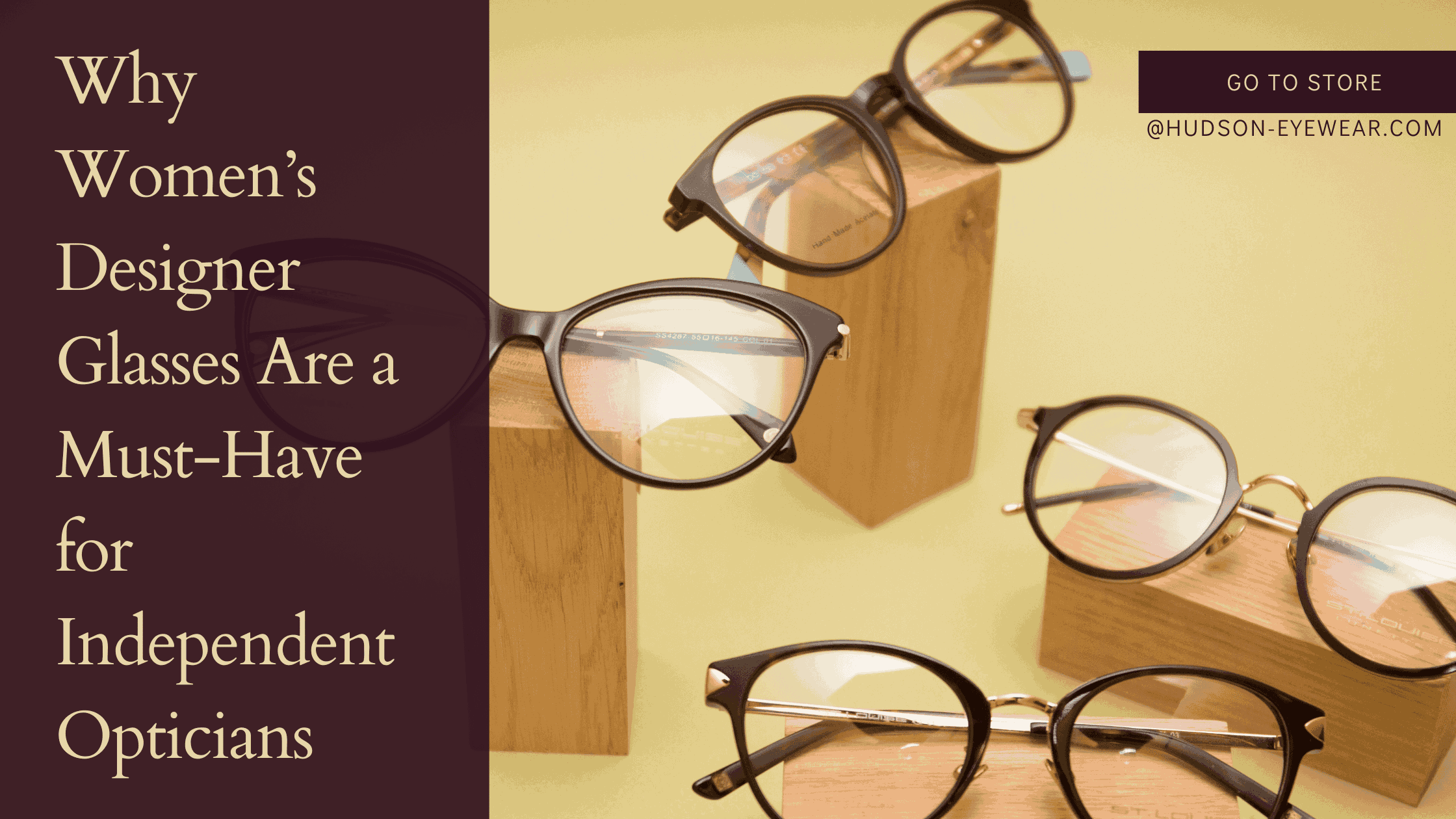 Women’s Designer Glasses for Independent Opticians